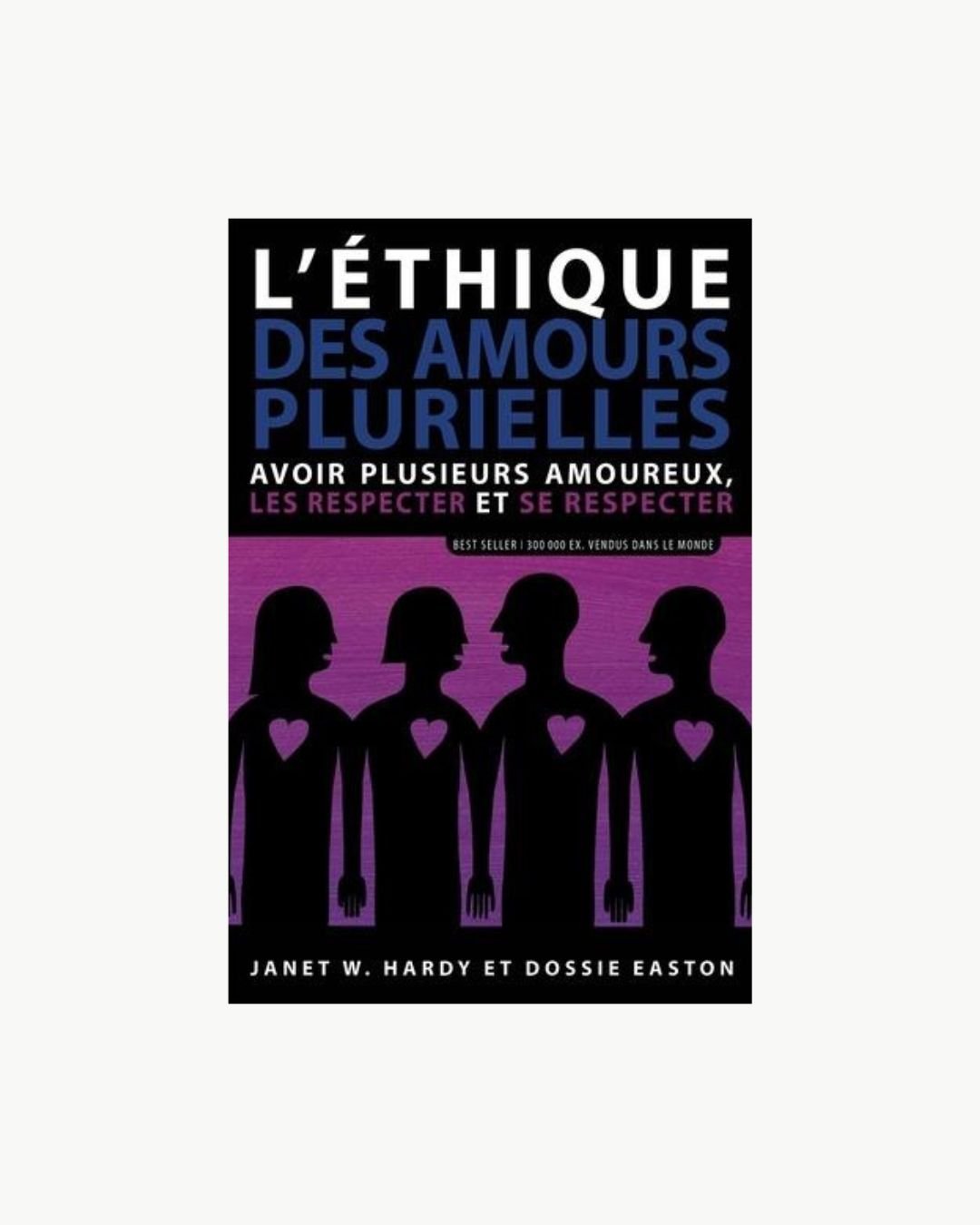 15-ethique-amours-plurielles.jpg L'éthique des amours plurielles – Image 1