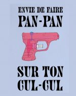 Affiche Pan-Pan Cul-Cul🔫 x Troty🇫🇷 – Image 2