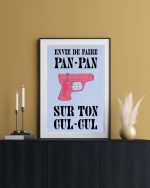 Affiche Pan-Pan Cul-Cul🔫 x Troty🇫🇷