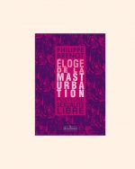 ELOGE DE LA MASTURBATION x Philippe Brenot – Image 2