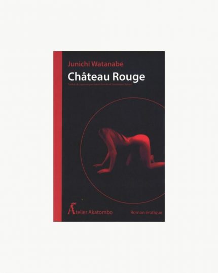 CHATEAU ROUGE - Watanabe Junichi