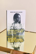 Balance ton corps - Manifeste pour le droit des femmes à disposer de leur corps - B.Melkor