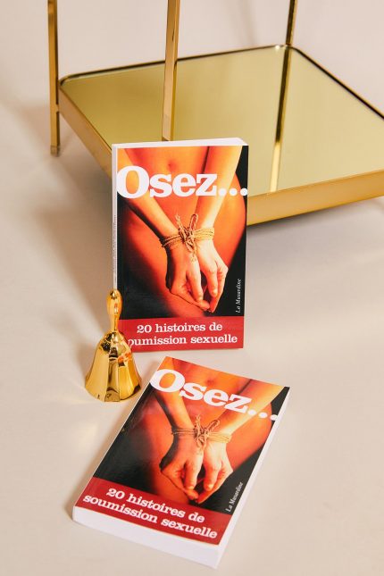 Osez... 20 histoires de soumission sexuelle
