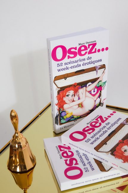 Osez... 52 SCÉNARIOS DE WEEK-ENDS EROTIQUES