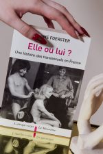 ELLE OU LUI ? Histoire des transsexuels en France - MAXIM FOERSTER – Image 9