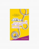 La conversation des sexes, philosophie du consentement - Manon Garcia – Image 3