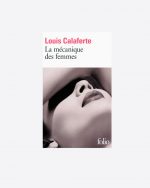 LA MÉCANIQUE DES FEMMES - Louis Calaferte 🇫🇷 – Image 7