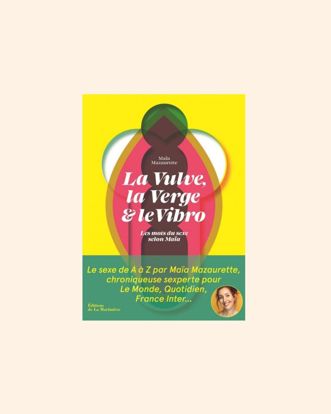 la-vulve-la-verge-et-le-vibro-73.jpg LA VULVE, LA VERGE ET LE VIBRO, les mots du sexe selon Maïa – Image 1