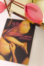 SPHÈRES, immersion dans le monde libertin 🇫🇷