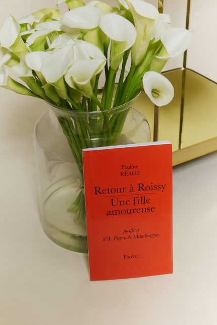 RETOUR À ROISSY I Une fille amoureuse - Pauline Réage 🇫🇷