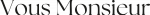 logo_vousMonsieur
